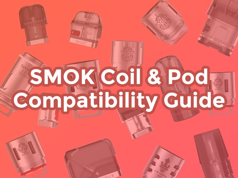 SMOK Coil & Pod Compatibility Guide everzon.com SMOK Coil & Pod Compatibility Guide everzon.com