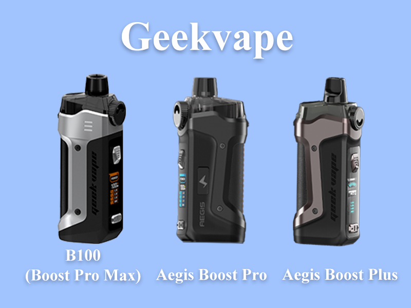 Geekvape Aegis Boost Series Comparison:B100 (Boost Pro Max) vs Boost P everzon.com Geekvape Aegis Boost Series Comparison:B100 (Boost Pro Max) vs Boost P everzon.com